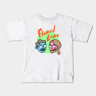 Flawed Laws Kids T-Shirt